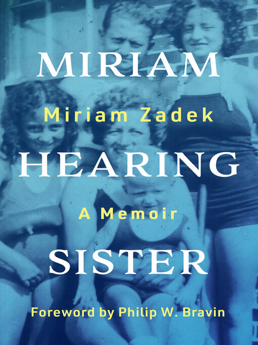 Title details for Miriam Hearing Sister by Miriam Zadek - Available